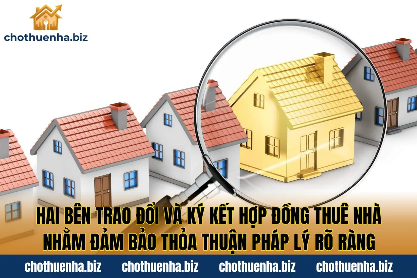 Hai bên trao đổi và ký kết hợp đồng thuê nhà nhằm đảm bảo thỏa thuận pháp lý rõ ràng