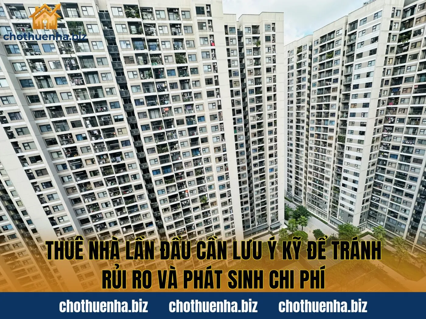 Thuê nhà lần đầu cần lưu ý kỹ để tránh rủi ro và phát sinh chi phí