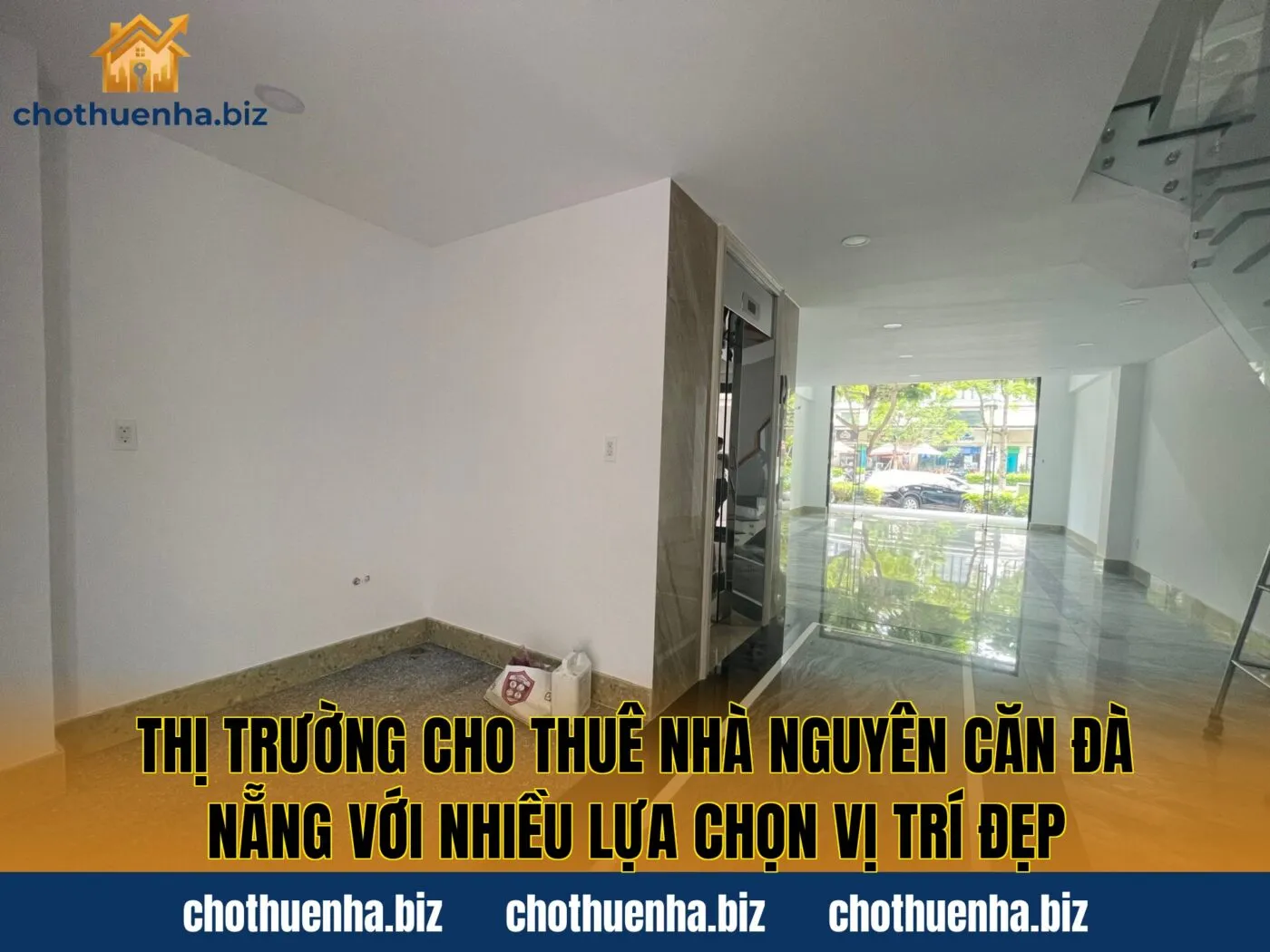 Thị trường cho thuê nhà nguyên căn Đà Nẵng với nhiều lựa chọn vị trí đẹp