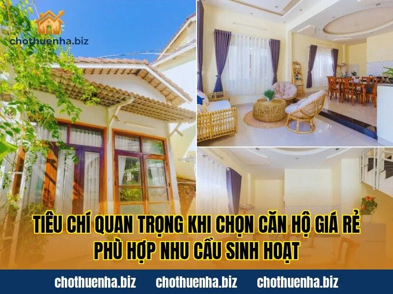 Tiêu chí quan trọng khi chọn căn hộ giá rẻ phù hợp nhu cầu sinh hoạt