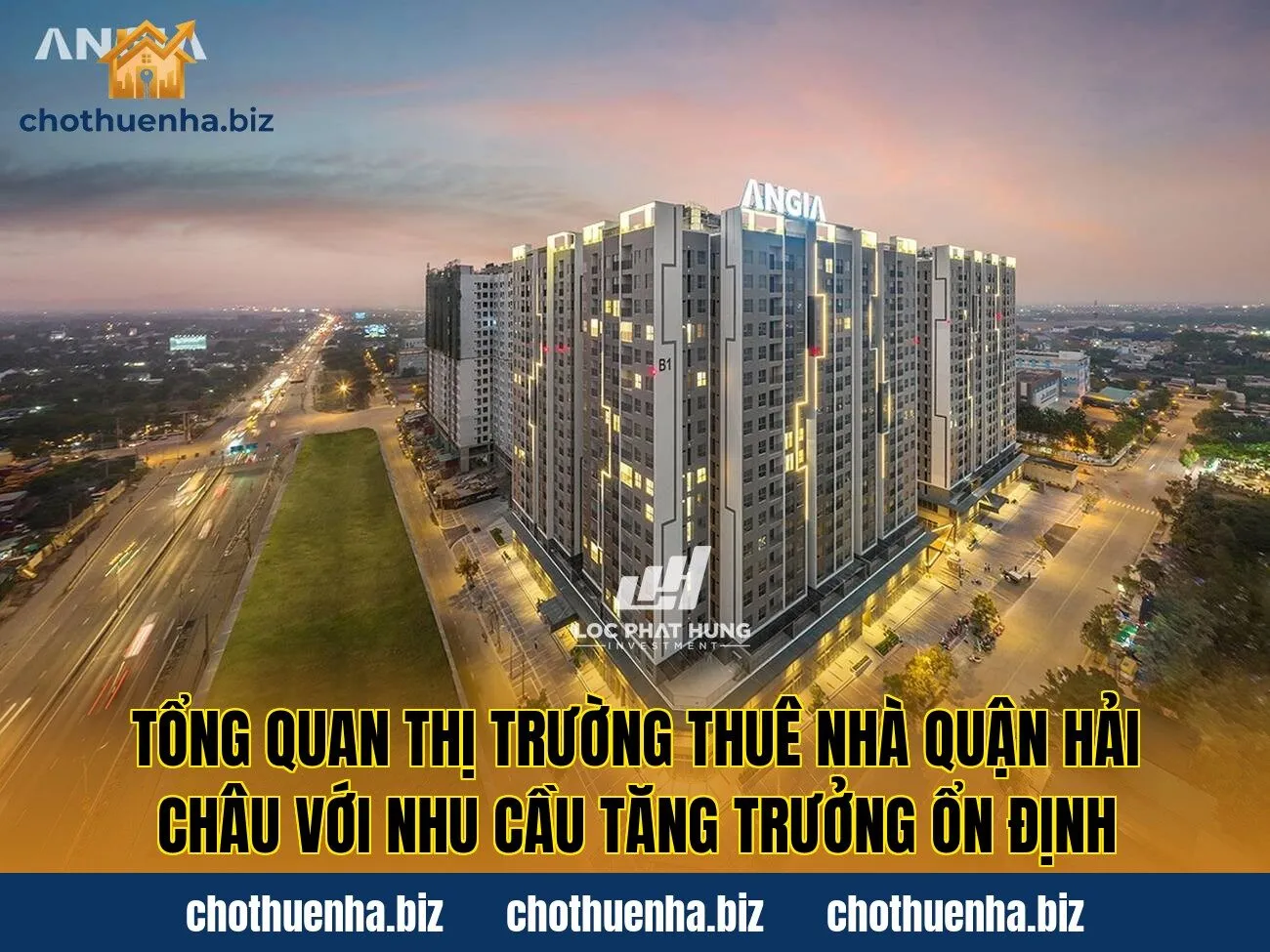 Tổng quan thị trường thuê nhà quận Hải Châu với nhu cầu tăng trưởng ổn định