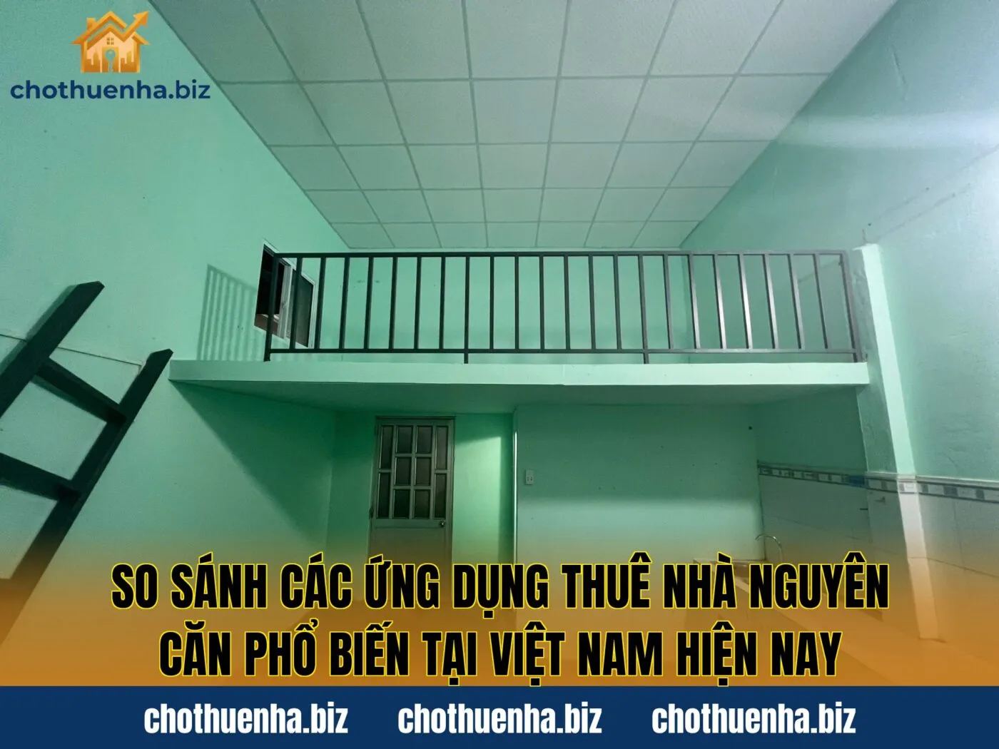 So sánh các ứng dụng thuê nhà nguyên căn phổ biến tại Việt Nam hiện nay